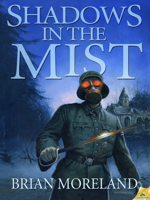 Title details for Shadows in the Mist by Brian Moreland - Available